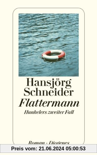 Flattermann: Hunkelers zweiter Fall